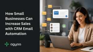 How Small Businesses Can Increase Sales with CRM Email Automation